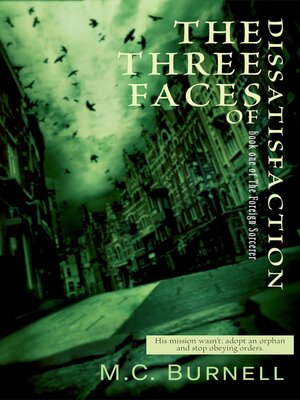 cover image of The Three Faces of Dissatisfaction